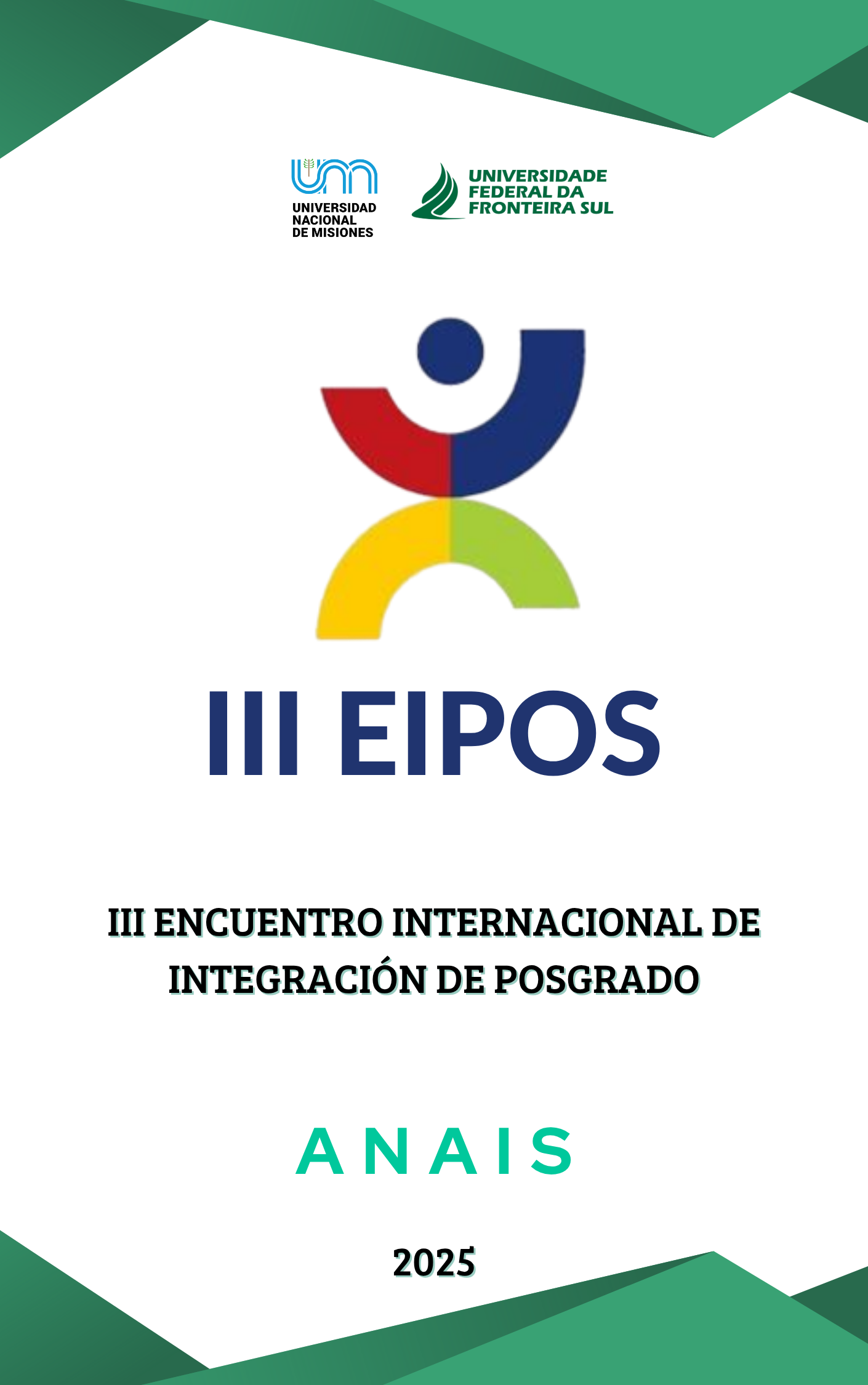 Visualizar v. 3 (2025): III Encuentro Internacional de Integración de Posgrado - EIPOS