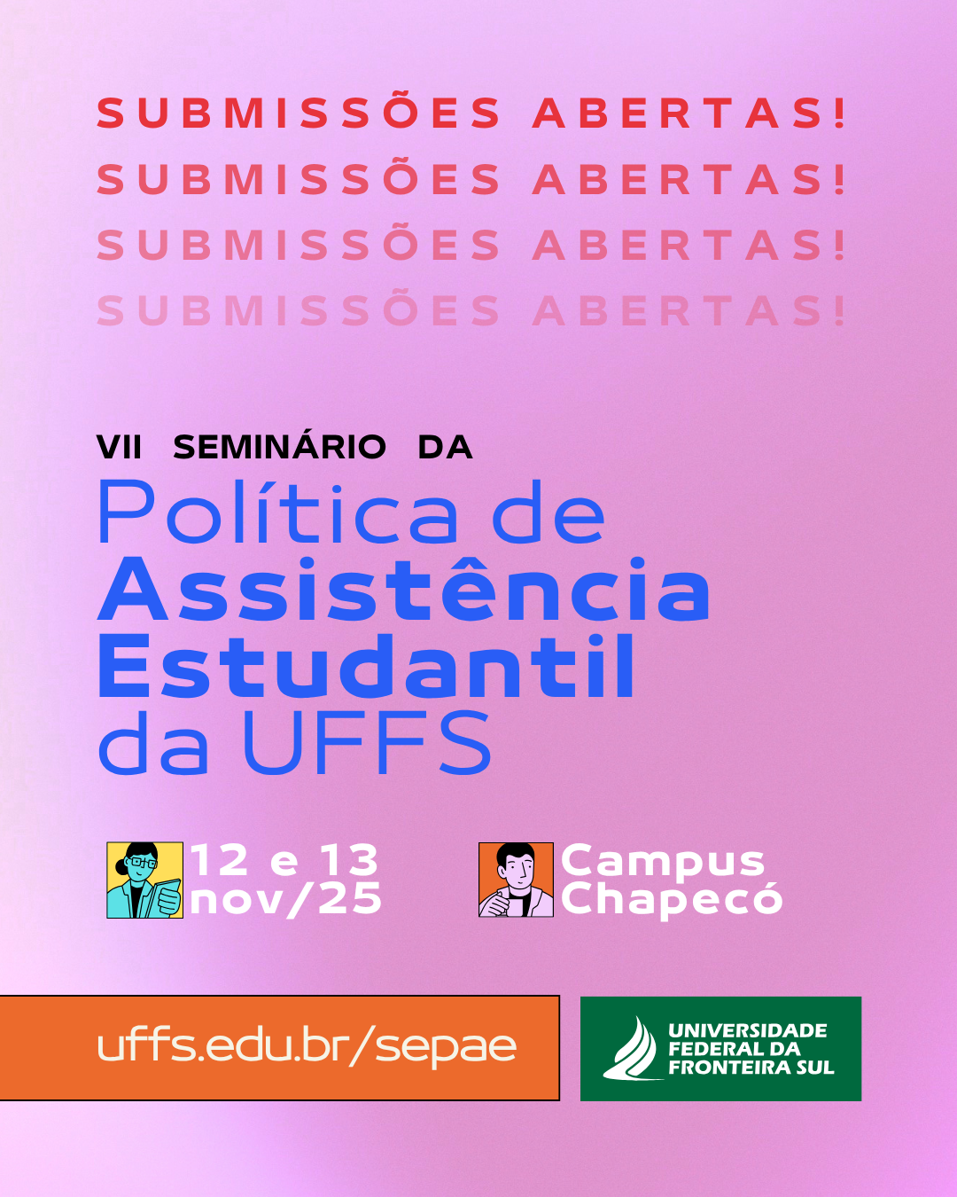 SEPAE - Seminário da Política de Assistência Estudantil da UFFS
