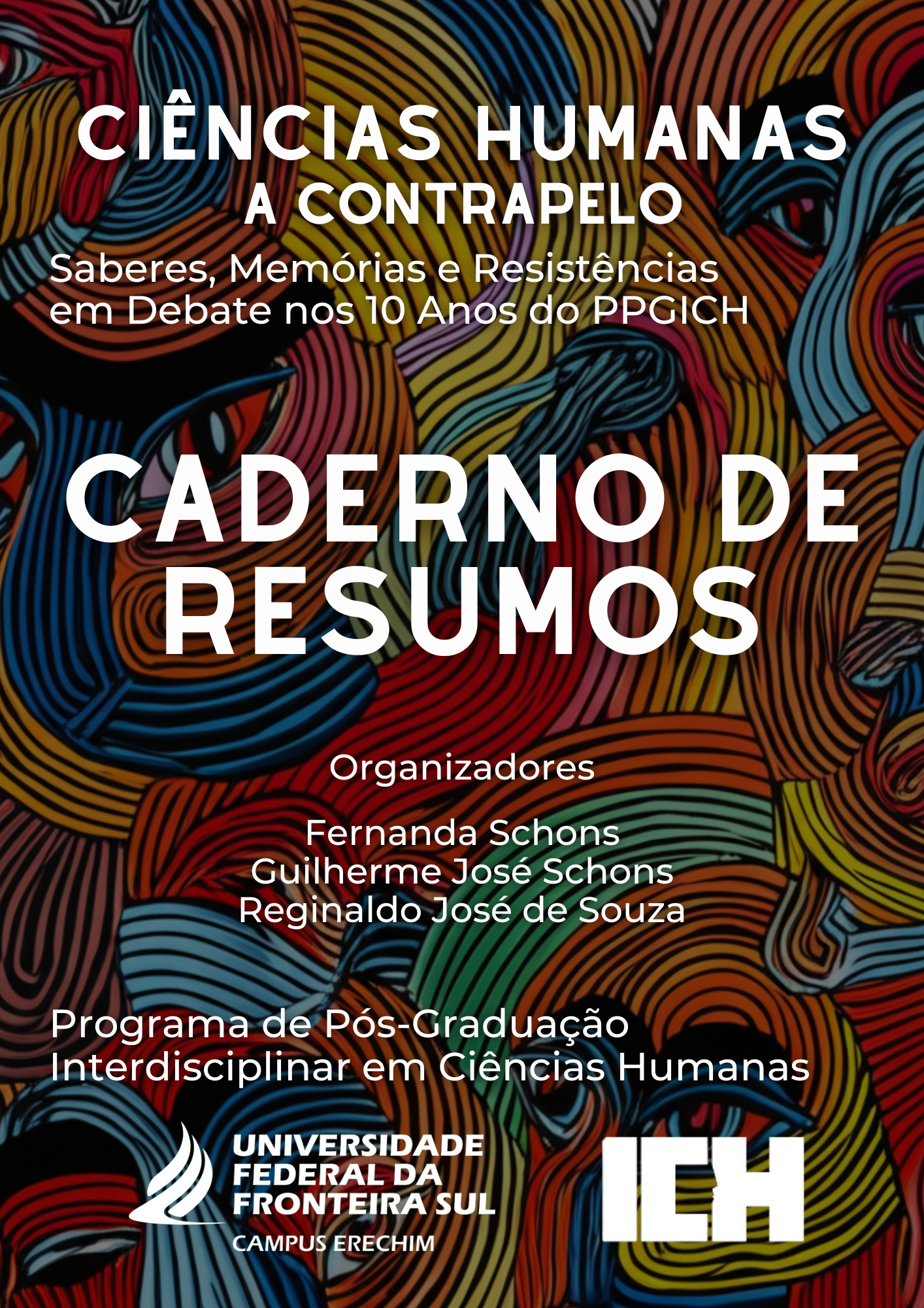 Visualizar v. 1 n. 2 (2025): Edição Especial: Ciências Humanas a contrapelo: saberes, memórias e resistências em debate nos 10 anos do PPGICH