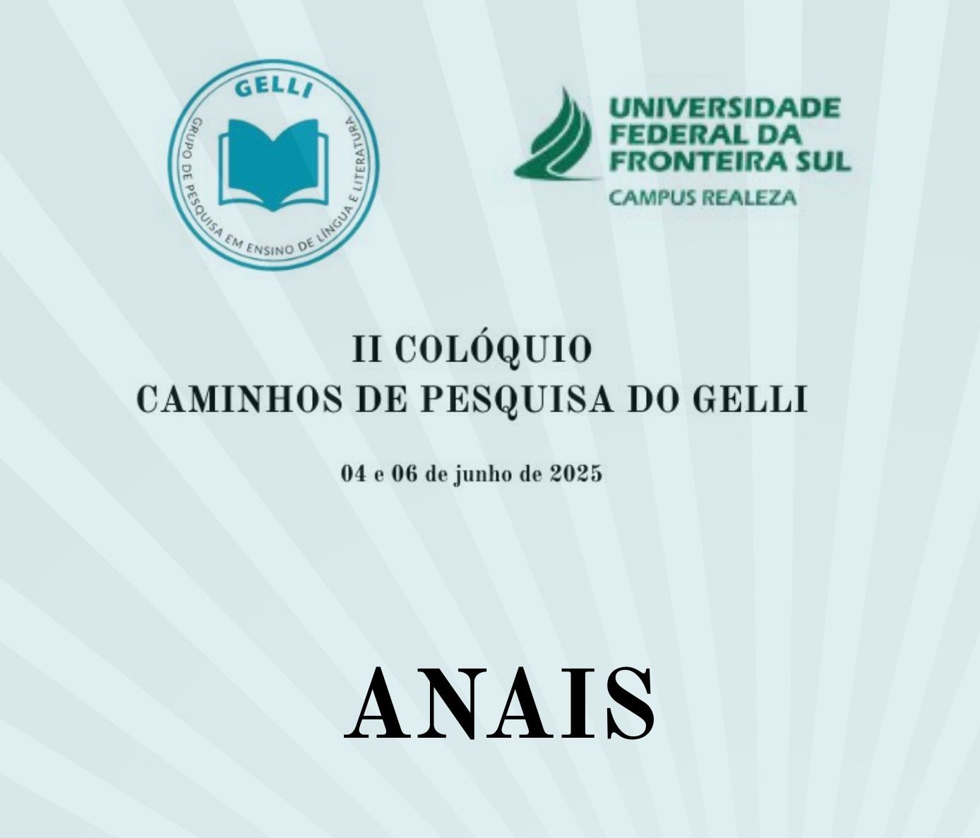 					Visualizar 2025: II Colóquio – Caminhos de pesquisas do GELLI
				
