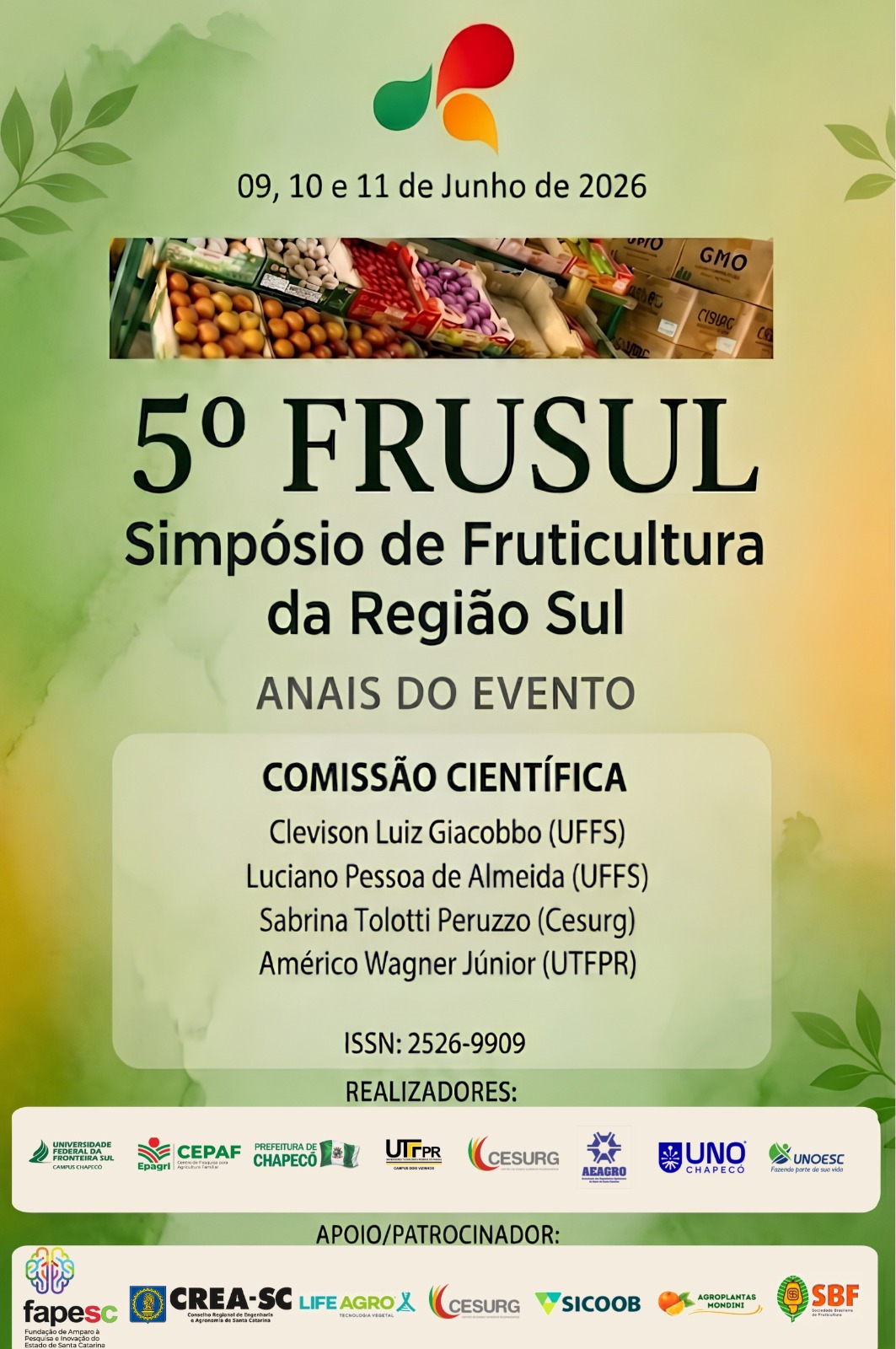 					Visualizar 2026: FRUSUL – Simpósio de Fruticultura da Região Sul
				